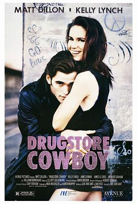 迷幻牛郎 Drugstore Cowboy